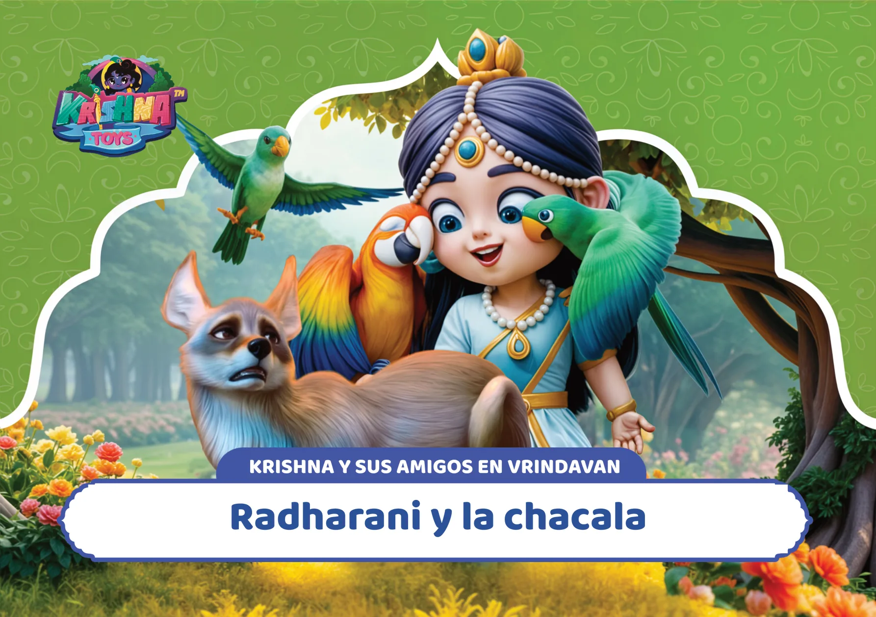 Radharani y la chacala